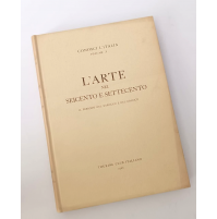 ♥ CONOSCI L'ITALIA Volume X L'Arte nel Seicento e Settecento Club Italiano 1966