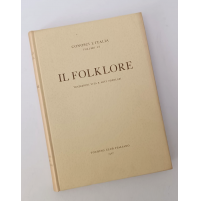 ♥ CONOSCI L'ITALIA Volume XI Il Folklore tradizioni... Club Italiano 1967