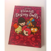 ♥ IL LIBRO DELLE DESTINY DOLLS Luca Stella Attini Arte 2017 G71