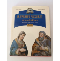 ♥ IL PRESEPE PUGLIESE arte e folklore Clara Gelao Bianca Tragni Adda Editore K06