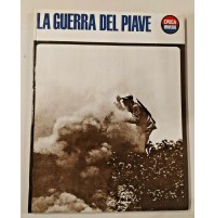 ♥ LA GUERRA DEL PIAVE EPOCA UNIVERSO Ezio Colombo 1965 Grandi Documentari RB