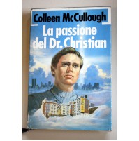 ♥ LA PASSIONE DEL DR. CHRISTIAN Colleen McCullough CDE 1986 T22