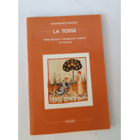 ♥ LA TOSSE note storiche e divagazioni culturali Gianfranco Rizzato IMF M25