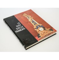 ♥ LE XVIII SIECLE FRANCAIS Collection Connoissance des arts Hachette 1956