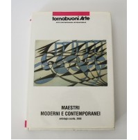 ► MAESTRI MODERNI E CONTEMPORANEI ANTOLOGIA SCELTA 2003 Tornabuoni Arte Libro