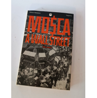 ♥ MOSCA A WALL STREET Eric Laurent Editrice il Mandarino 1989 W50