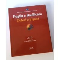 ♥ PUGLIA E BASILICATA Colori e Sapori Raffaele Nigro Adda Editore 2003 RB