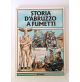 ♥ STORIA D'ABRUZZO A FUMETTI Il Centro aa.vv. anni 80-90 C45