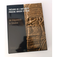 ♥ TRESORS DE L'ANTIQUITE PROCHE-ORIENT ET IRAN de Gilgamesh a Zenobie 2007 K01