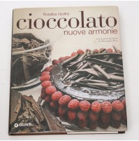 CIOCCOLATO - NUOVE ARMONIE - GIUNTI - 2003 - CUCINA - Rosalba Gioffrè