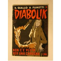 DIABOLIK R SERIE BIANCA NON C'E' PIETà PER UNA CAROGNA N. 219 10 AGOSTO 1987