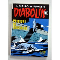 DIABOLIK R SERIE BIANCA PRIGIONE DI CRISTALLO N. 547 GENNAIO 2007