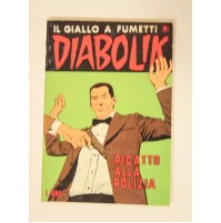 DIABOLIK R SERIE BIANCA RICATTO ALLA POLIZIA N. 236 25 APRILE 1988