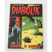 DIABOLIK SWIISSS SECONDA RISTAMPA EREDITà DI SANGUE N. 28 SETTEMBRE 1996