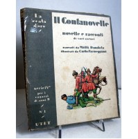 IL CONTANOVELLE La Scala d'oro UTET 1947 Milli Dandolo C.Parmeggiani