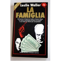 LA FAMIGLIA Leslie Waller Tascabili Newton 1994 T07