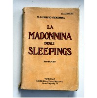 LA MADONNINA DEGLI SLEEPINGS Maurizio Dekobra LIBRERIA COSMOPOLITA 1928 W01