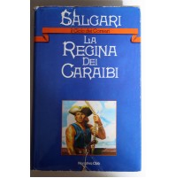 LA REGINA DEI CARAIBI Il ciclo dei corsari E. Salgari Narrativa Club Y82