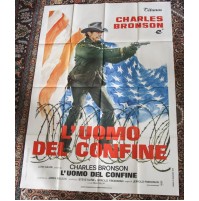 L'UOMO DEL CONFINE FILM CINEMA MANIFESTO ORIGINALE 140X100 Charles Bronson