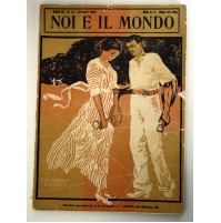 NOI E IL MONDO ANNO III N. 10 OTTOBRE 1913 RIVISTA MENSILE DE 