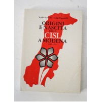 ORIGINI E NASCITA DELLA CISL A MODENA Valler Cestelli Luigi Paganelli 1990 H52