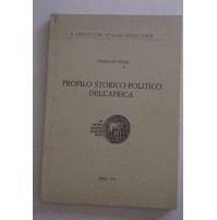 PROFILO STORICO POLITICO DELL'AFRICA Roma 1975 Teobaldo Filesi H06