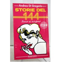 STORIE DEL 144 Sesso al telefono Andrea Di Gregorio Sonzogno 1994 S33