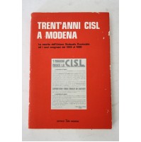 TRENT'ANNI CISL A MODENA Editrice Zeic 1980 G02